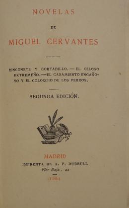 Miguel de Cervantes. Novelas