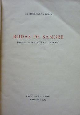 García Lorca. Bodas de sangre. 1ª ed.