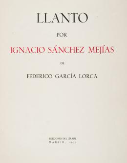 Lorca. Llanto por Ignacio Sánchez Mejías