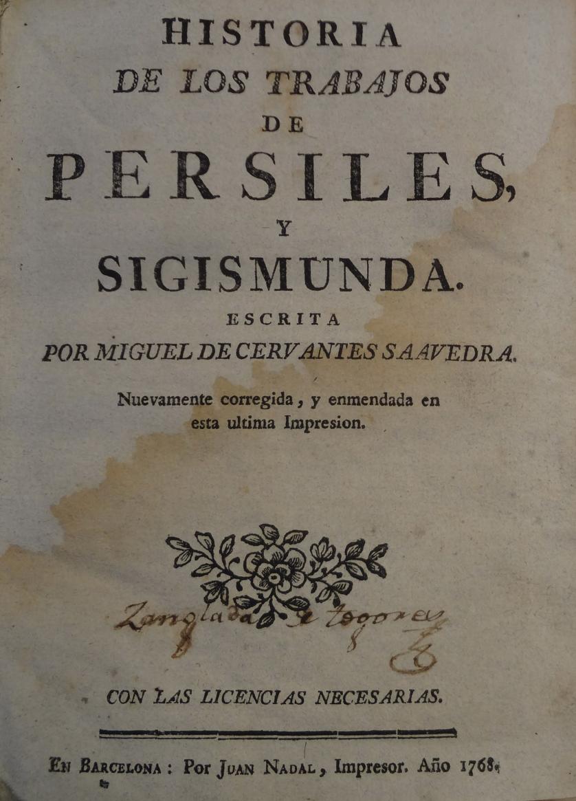 Cervantes. Works by Persiles and Sigismunda