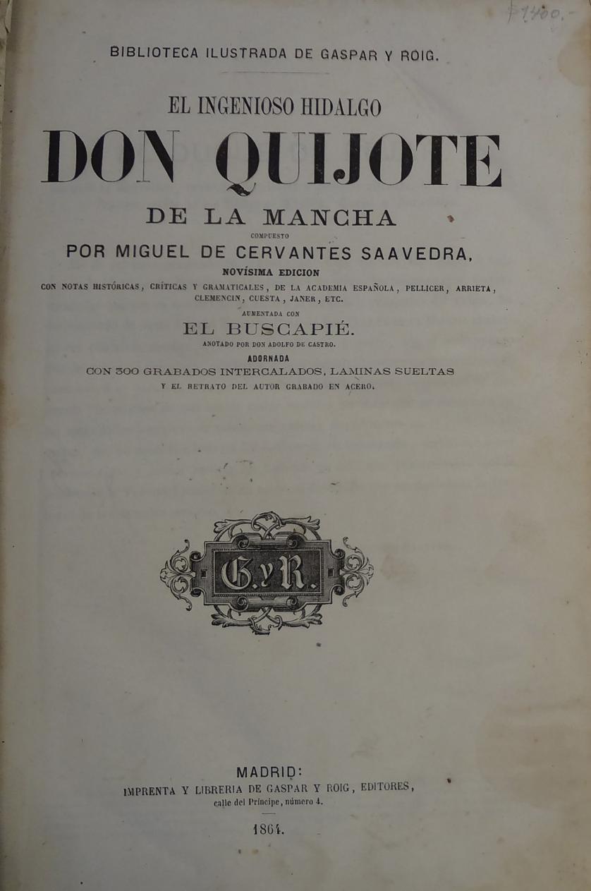 Cervantes. The ingenious gentleman Don Quixote