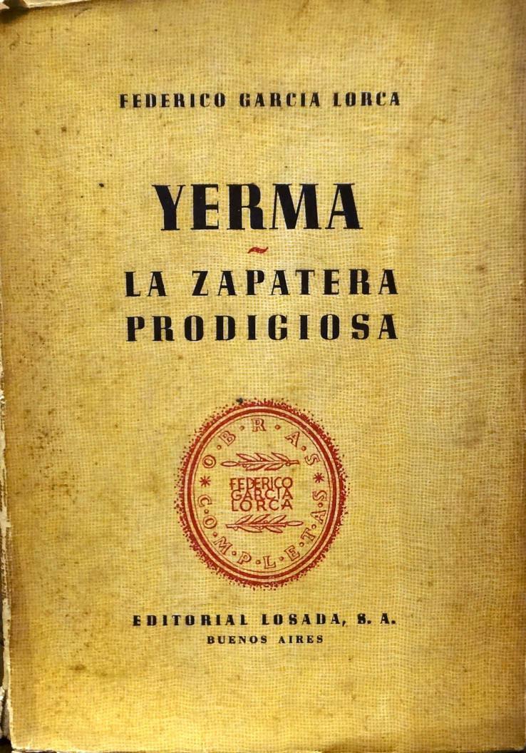 GARCÍA LORCA Yerma. the miraculous shoemaker