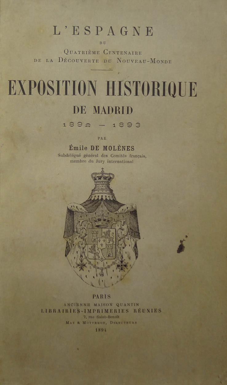 Molenes. Expo. historique de Madrid 1892-1893
