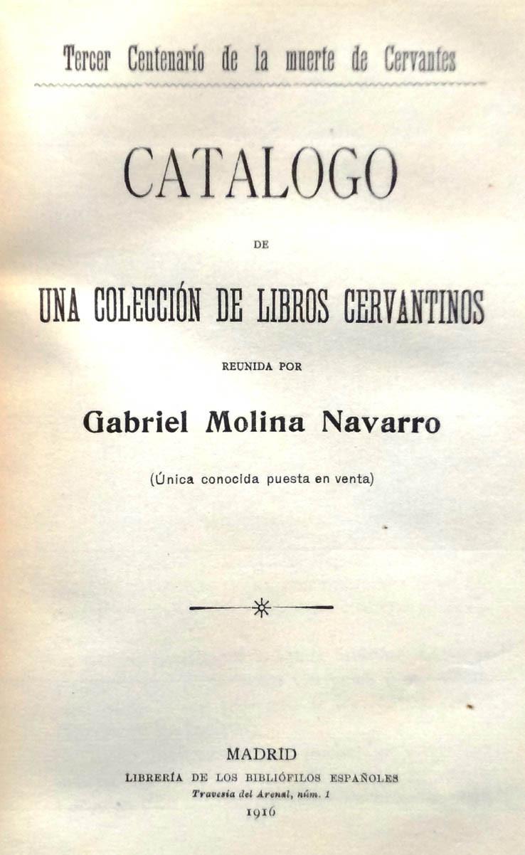 Molina Navarro. Catálogo de libros cervantinos