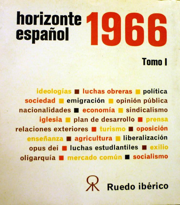 Horizonte español, 1966. 2 vols.