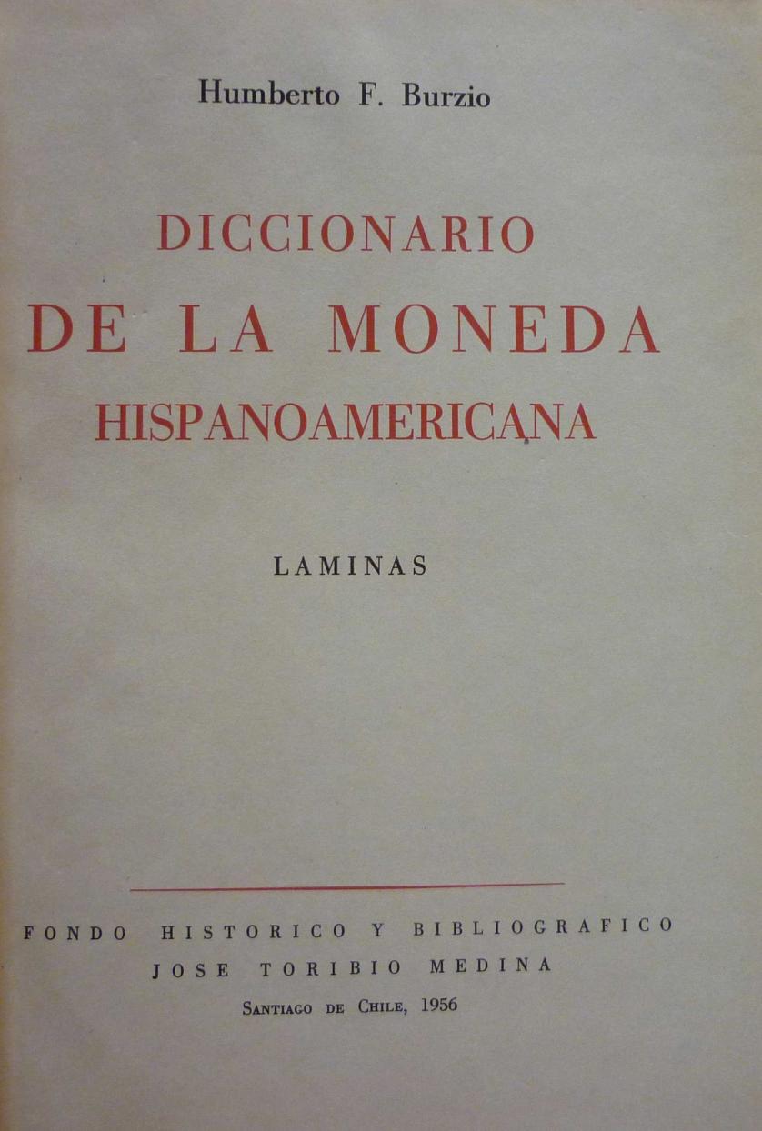 Diccionario de la moneda hispanoamericana Láminas