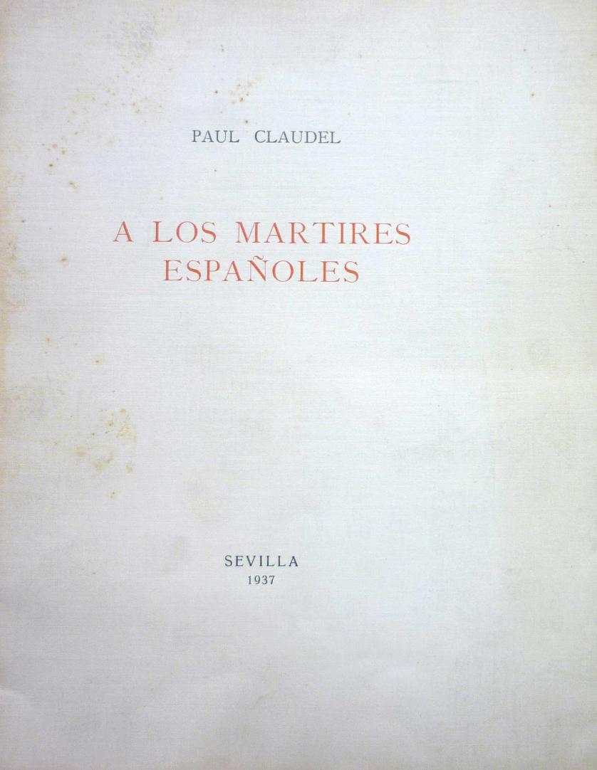 Claudel. A los mártires españoles