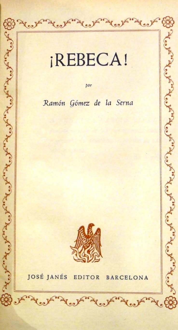 Gómez de la Serna. 4 títulos