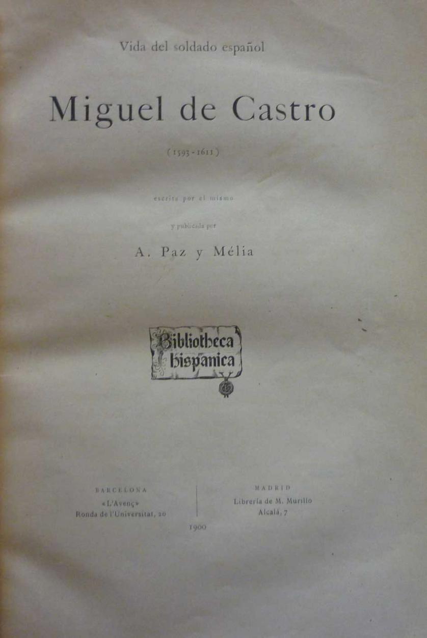 Vida del soldado español Miguel de Castro