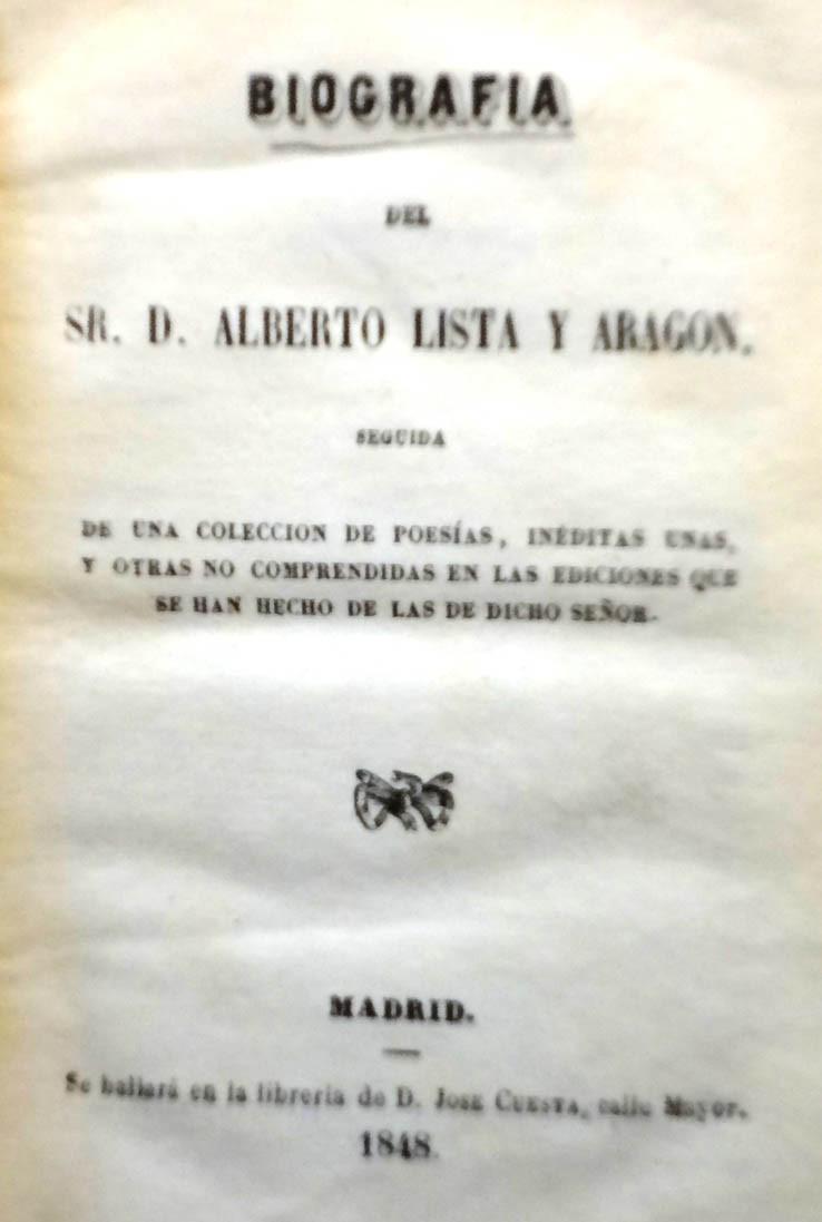 Lista y Aragón. Biografía
