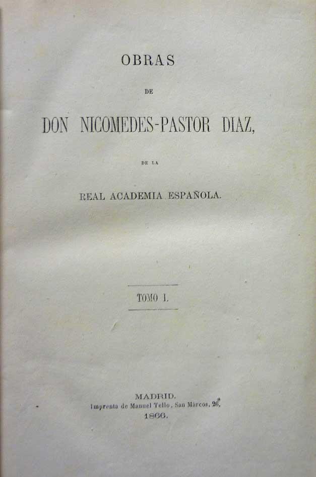 Nicomedes-Pastor Díaz. Obras. 6 vols.