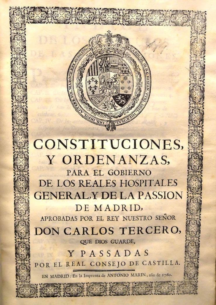 Constituciones y ordenanzas Relaes Hospitales