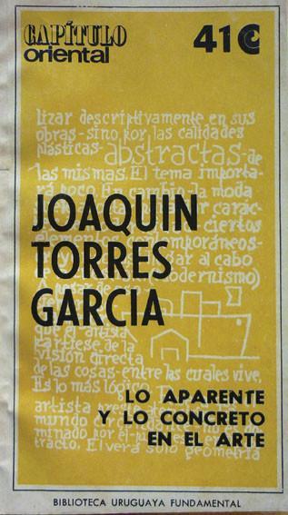 Torres Garcia. The apparent and the concrete in art
