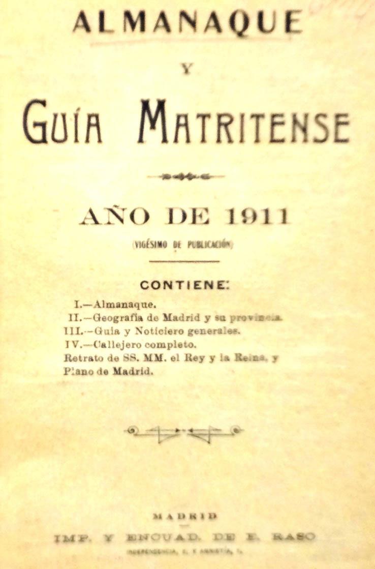 Matritense almanac and guide. 1911