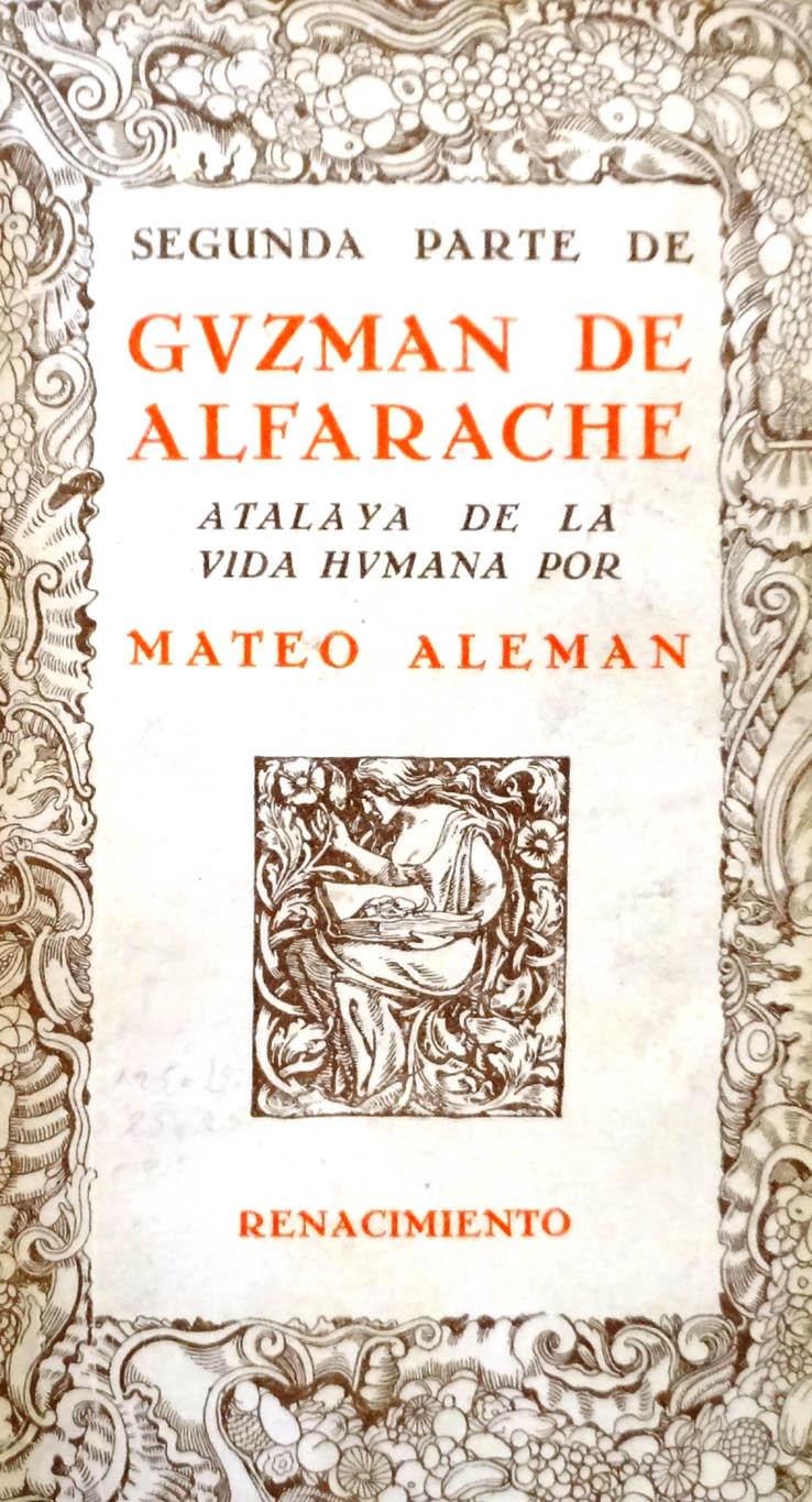 Alemán. Guzmán de Alfarache
