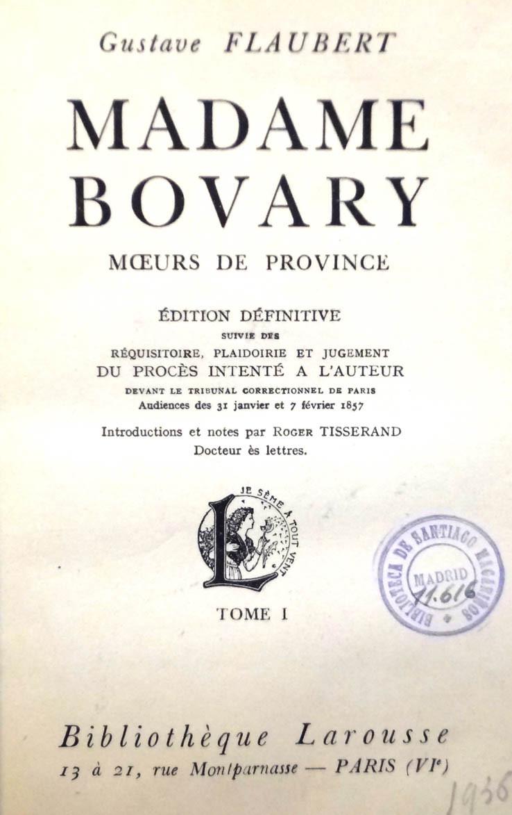 Flaubert. Madame Bovary
