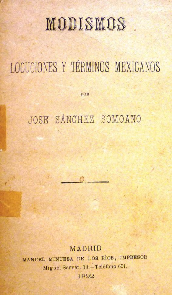 Sánchez Somoano. Modismos mexicanos