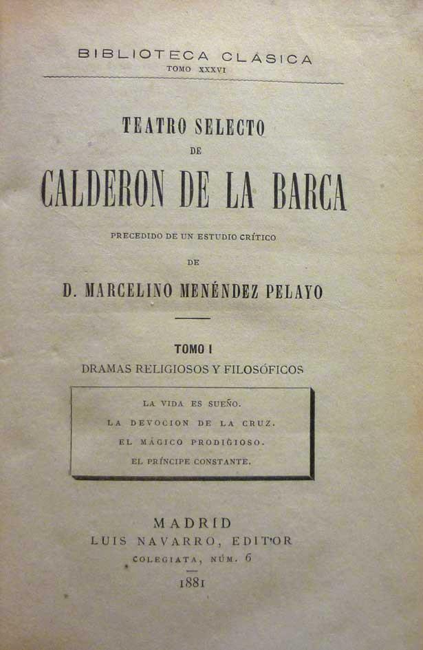 Calderón de la Barca. Teatro selecto. 4 vols.