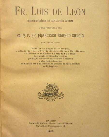 Estudio biográfico de Fr. Luis de León
