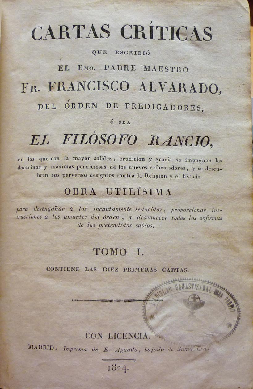 Filósofo Rancio. Cartas críticas. 2 vols.