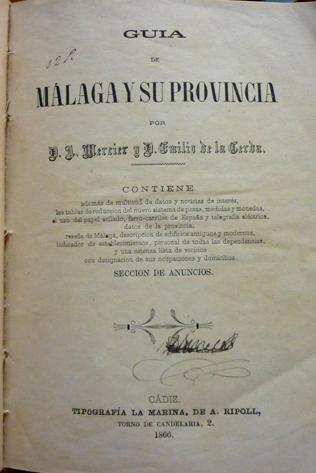 Mercier. Guide to Malaga and its province