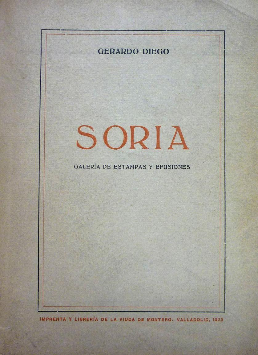 Diego. Soria. Primera ed. dedicada por el autor