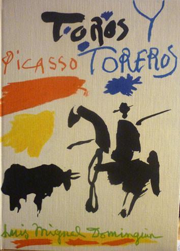 Picasso. Dominguín. Toros y toreros