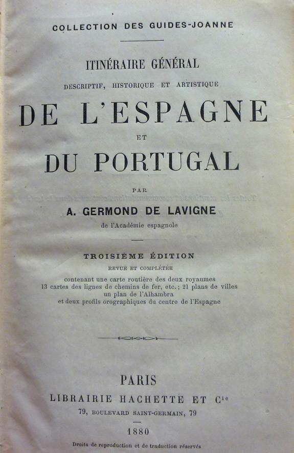 Itinéraire général d Espagne et Portugal