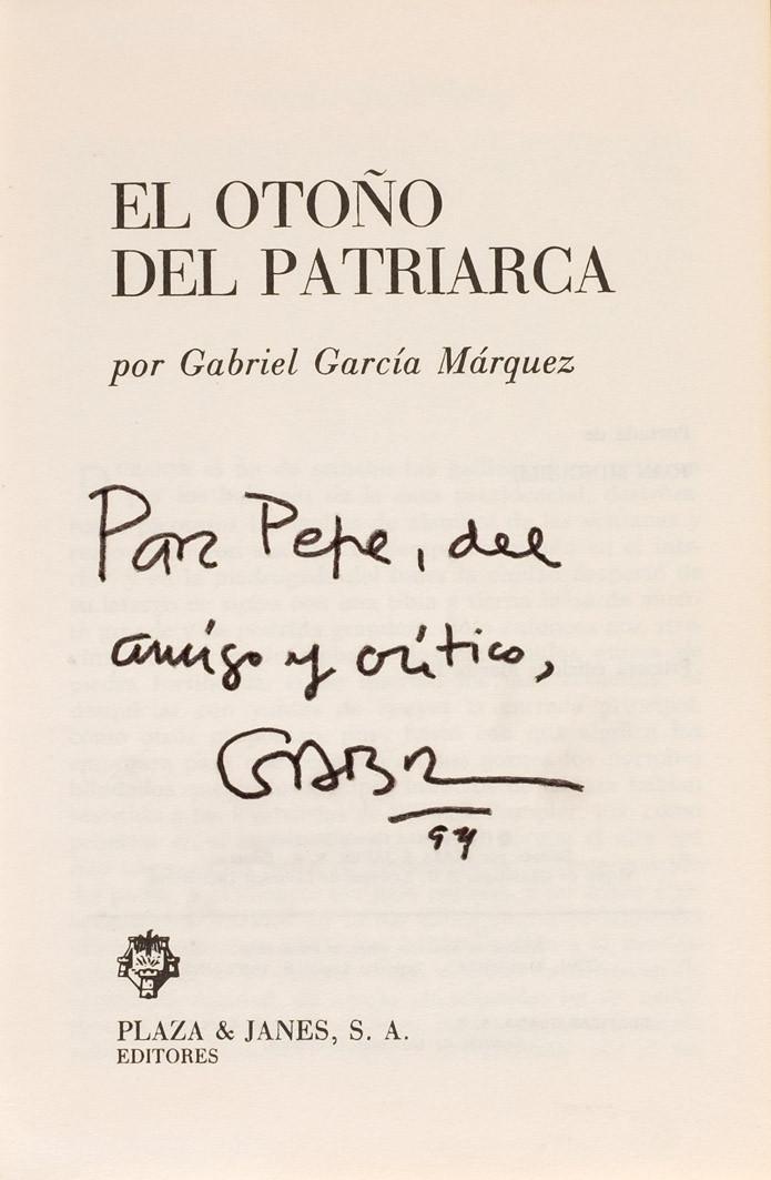 García Márquez. El otoño del patriarca (dedicado)