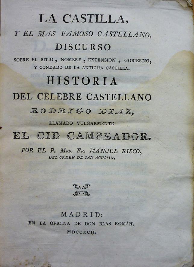 Risco. Historia de Rodrigo Díaz, El Cid Campeador