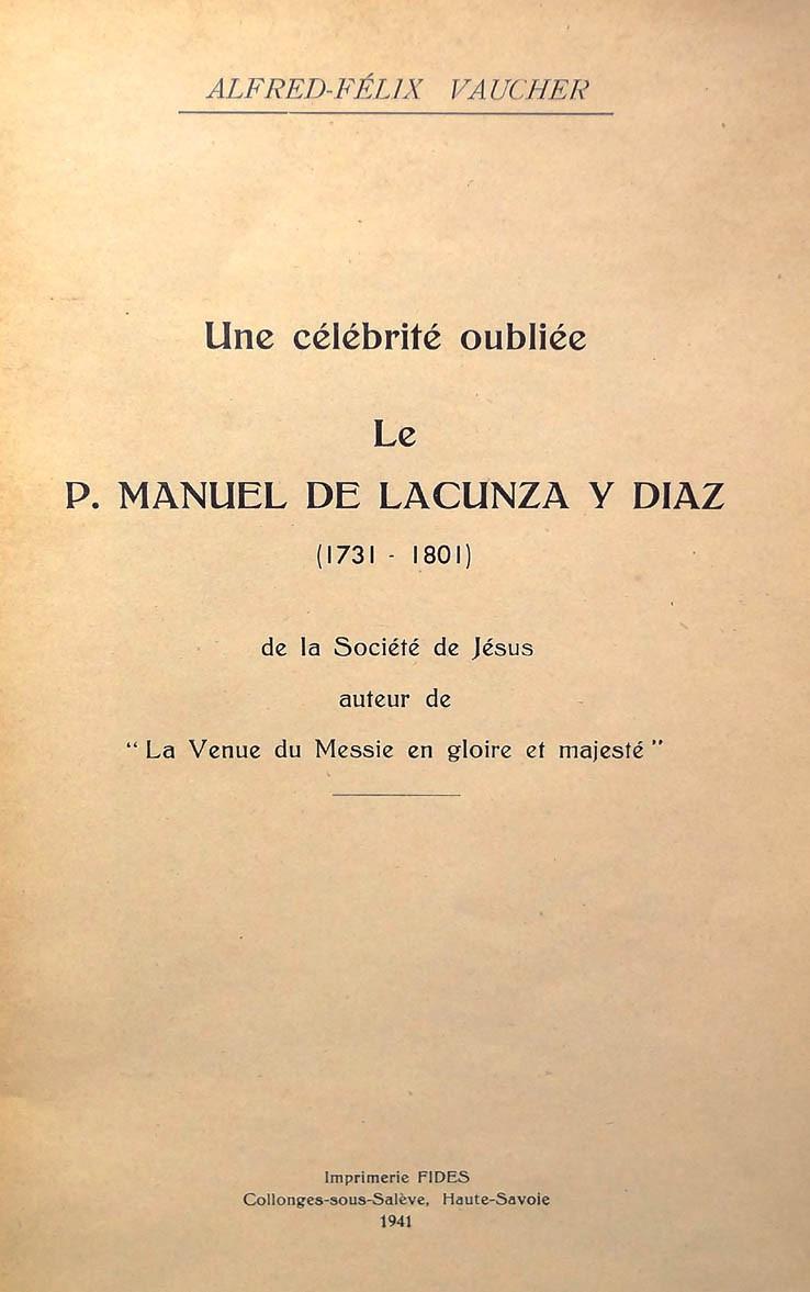 P. Manuel de Lacunza y Díaz. 2 obras