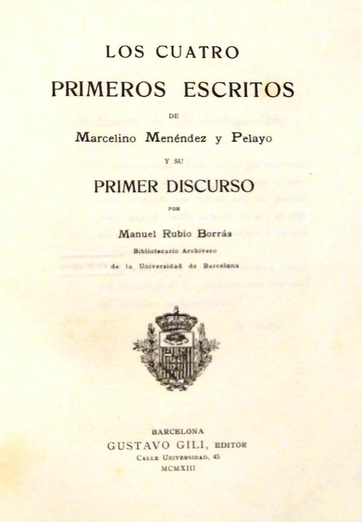 Cuatro primeros escritos de  Menéndez Pelayo