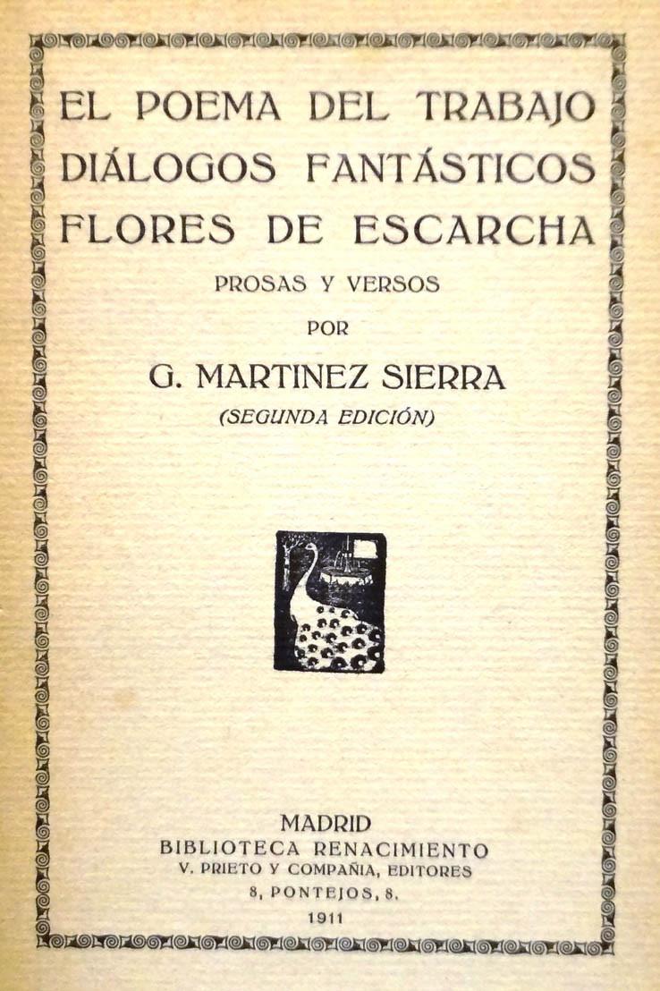 Martínez Sierra. El poema del trabajo