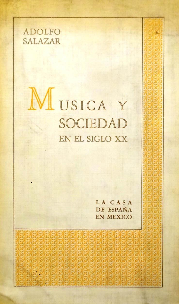 Salazar. Música y sociedad de en siglo XX