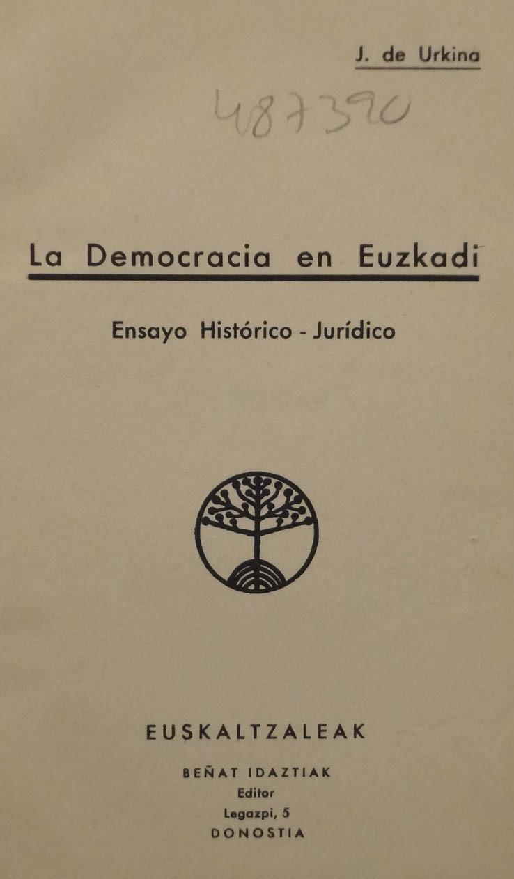 Urkina. Democracy in the Basque Country