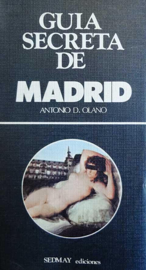 Olano. Guía secreta de Madrid