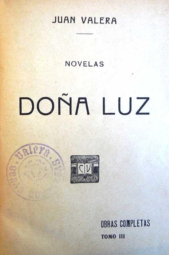 Valera. Doña Luz