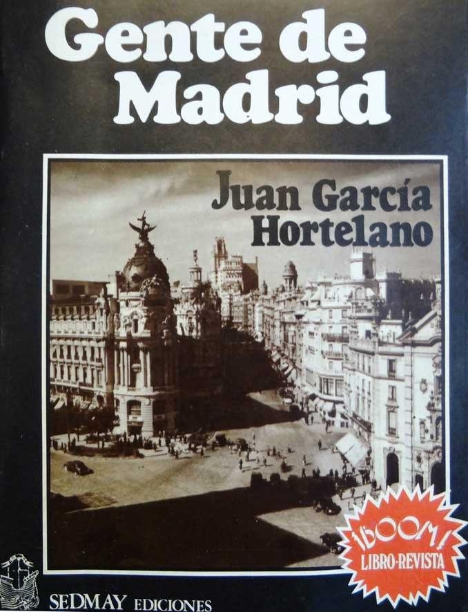 García Hortelano. Gente de Madrid