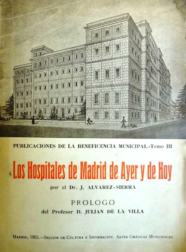 Álvarez-Sierra. Los hospitales de Madrid