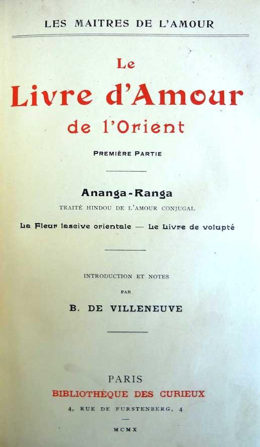 Ananga-Ranga. Le Livre d`Amour de l`Orient