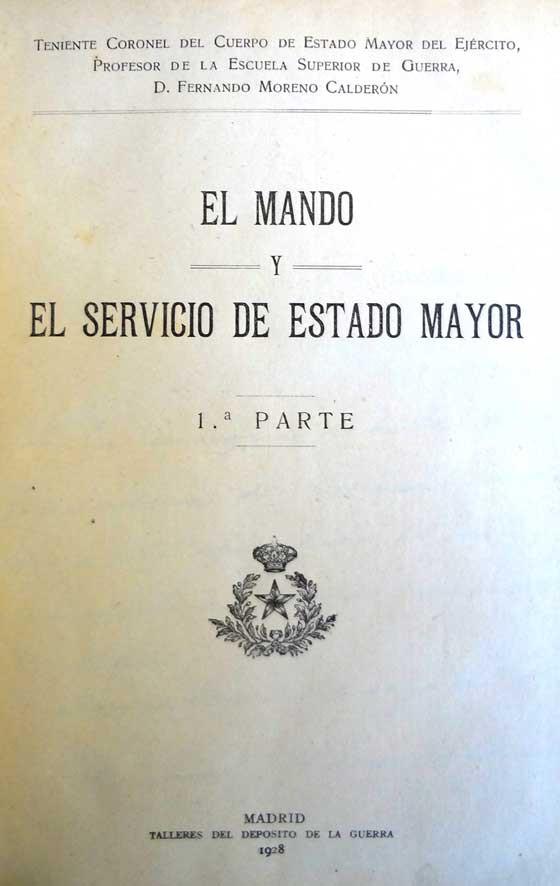 Moreno. El Mando y el Servicio de Estado Mayor