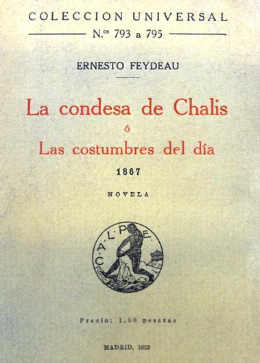 Feydeau. La condesa de Chalis