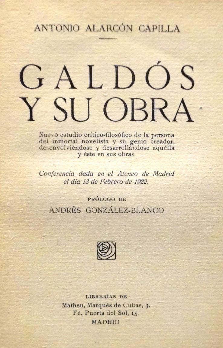 ALARCON CAPILLA Galdos y su obra