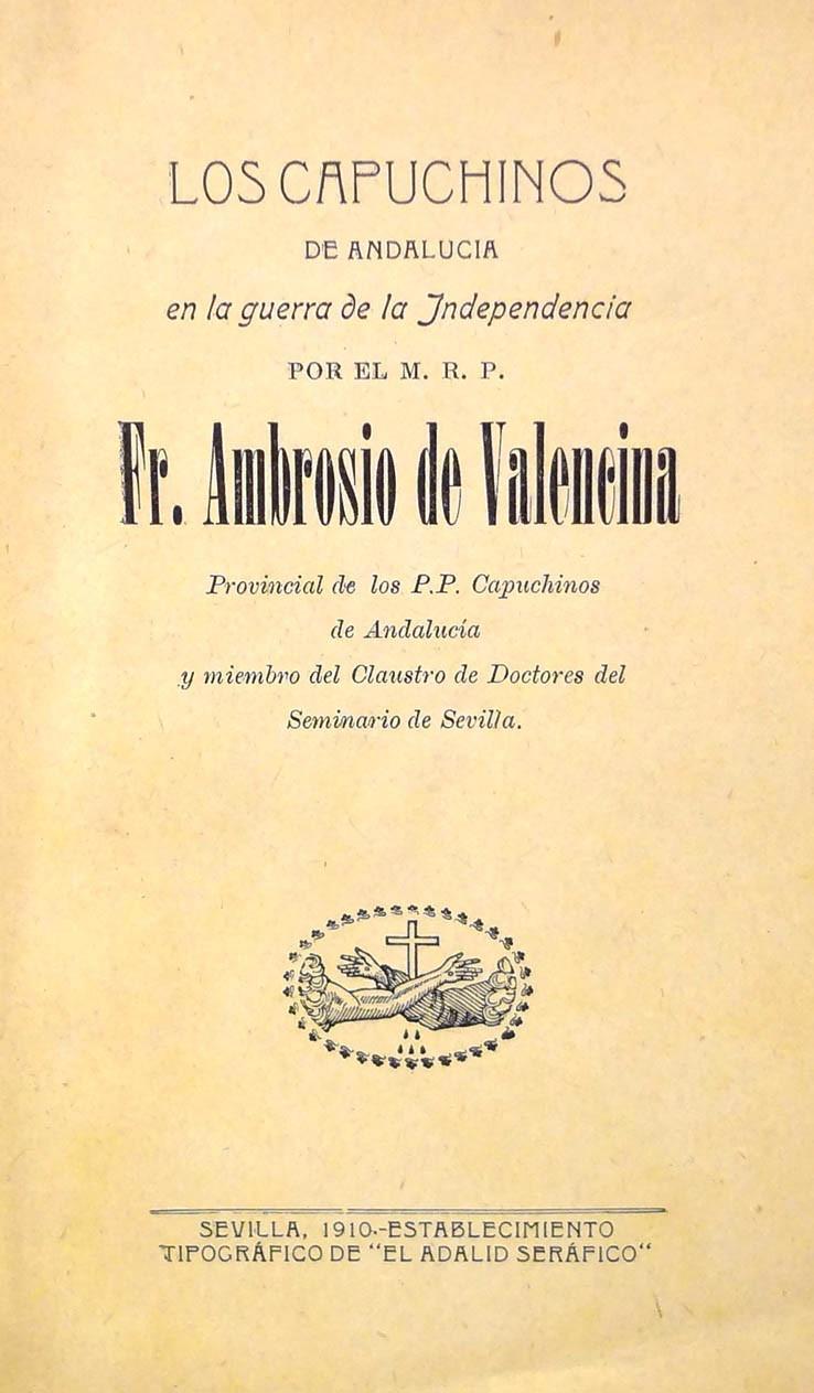 VALENCINA Los capuchinos de Andalucía