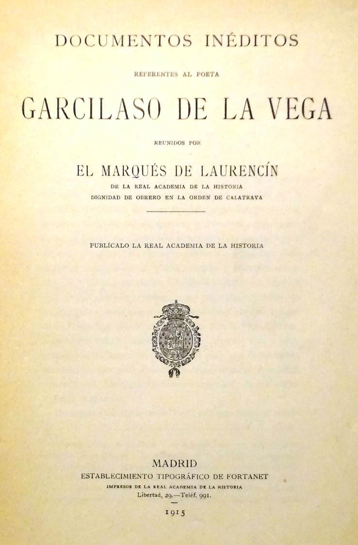 VEGA Documentos inéditos referentes Garcilaso Veg