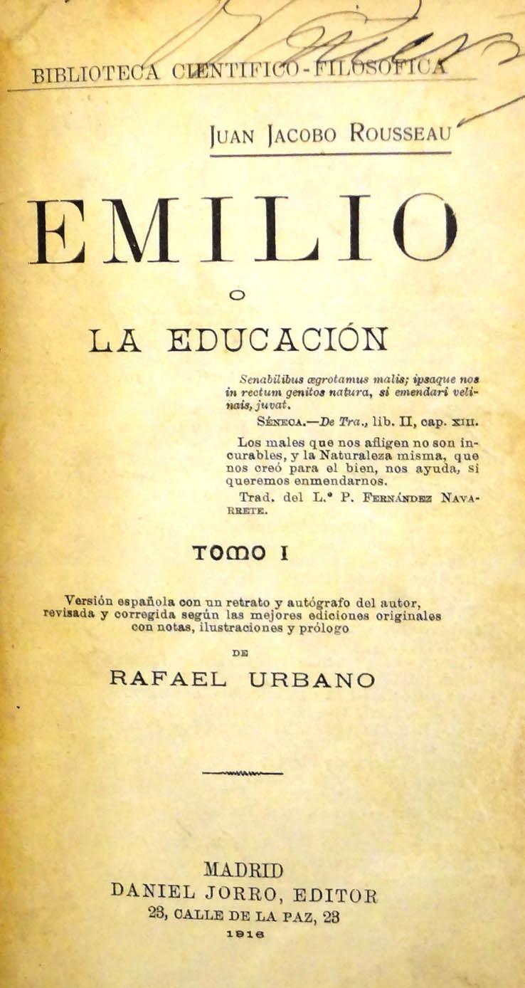 Rousseau, Juan Jacobo. "Emilio o la eduacación"